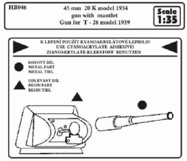 CMK hb046 Metall Rohr T-26 model 1939 1/35 Resin T26 45mm Gun